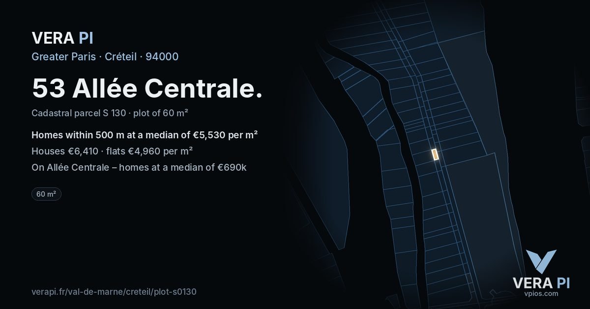 53 Allée Centrale, Créteil at night – the plot lit, the parcels around coloured by the prices near them