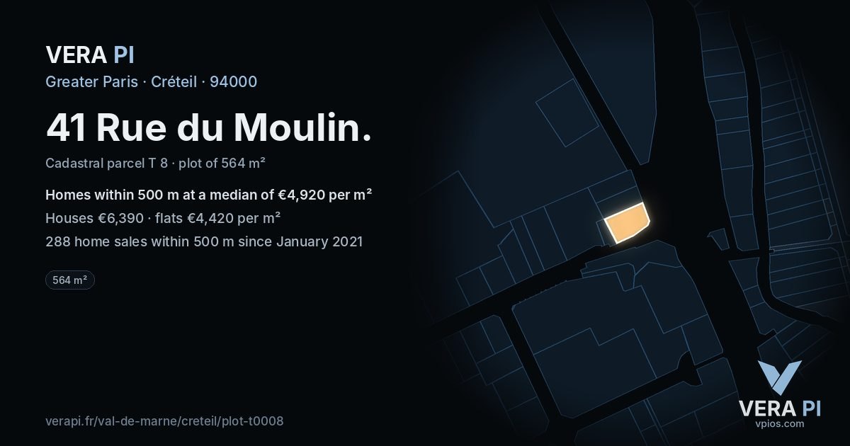 41 Rue du Moulin, Créteil at night – the plot lit, the parcels around coloured by the prices near them