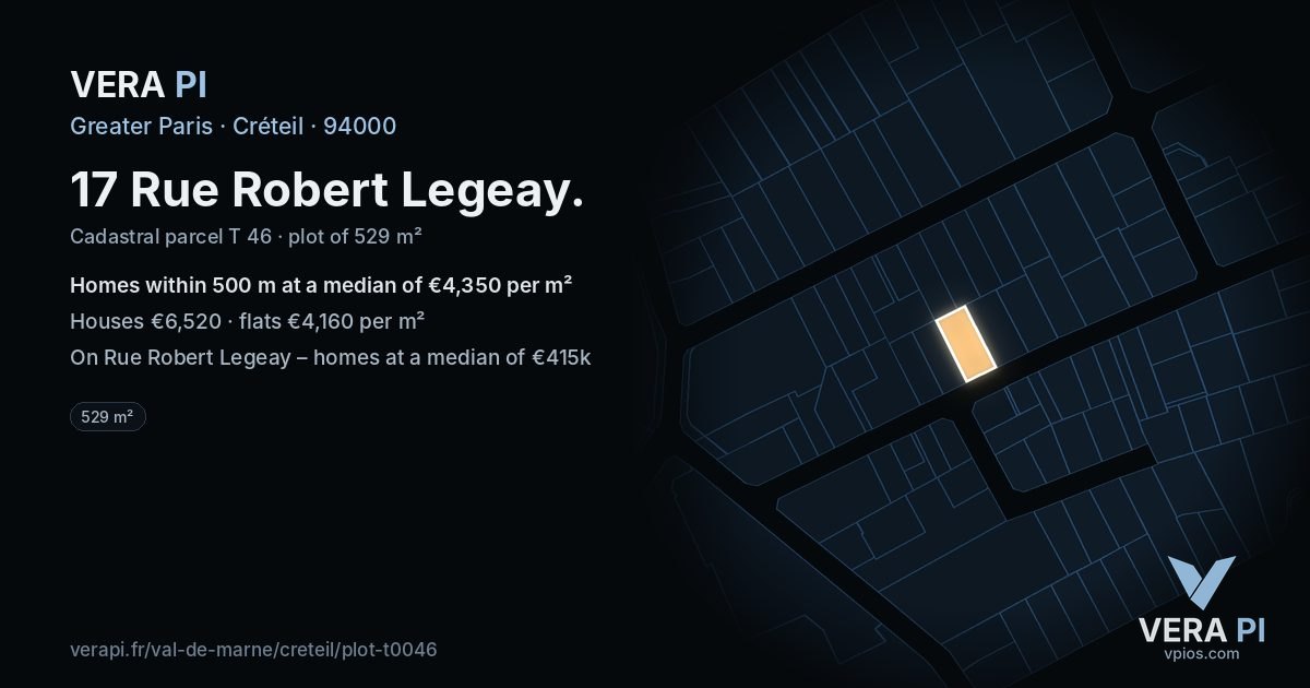 17 Rue Robert Legeay, Créteil at night – the plot lit, the parcels around coloured by the prices near them