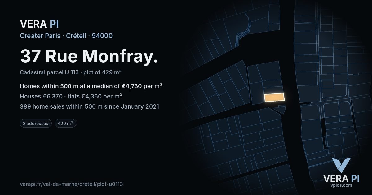 37 Rue Monfray, Créteil at night – the plot lit, the parcels around coloured by the prices near them