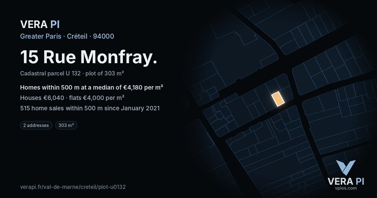 15 Rue Monfray, Créteil at night – the plot lit, the parcels around coloured by the prices near them