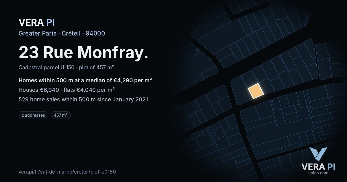 23 Rue Monfray, Créteil at night – the plot lit, the parcels around coloured by the prices near them