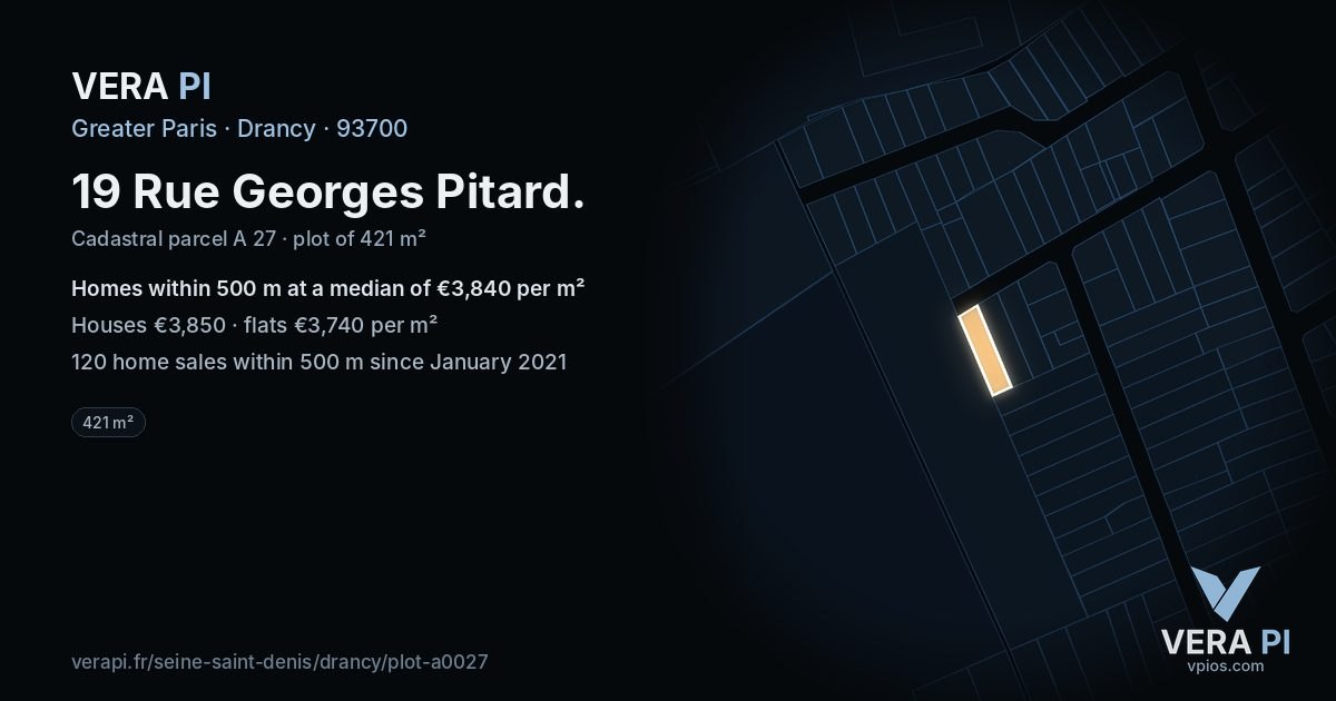 19 Rue Georges Pitard, Drancy at night – the plot lit, the parcels around coloured by the prices near them
