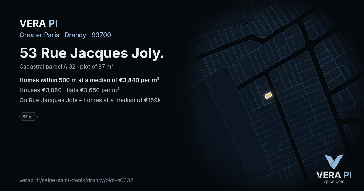 53 Rue Jacques Joly, Drancy at night – the plot lit, the parcels around coloured by the prices near them