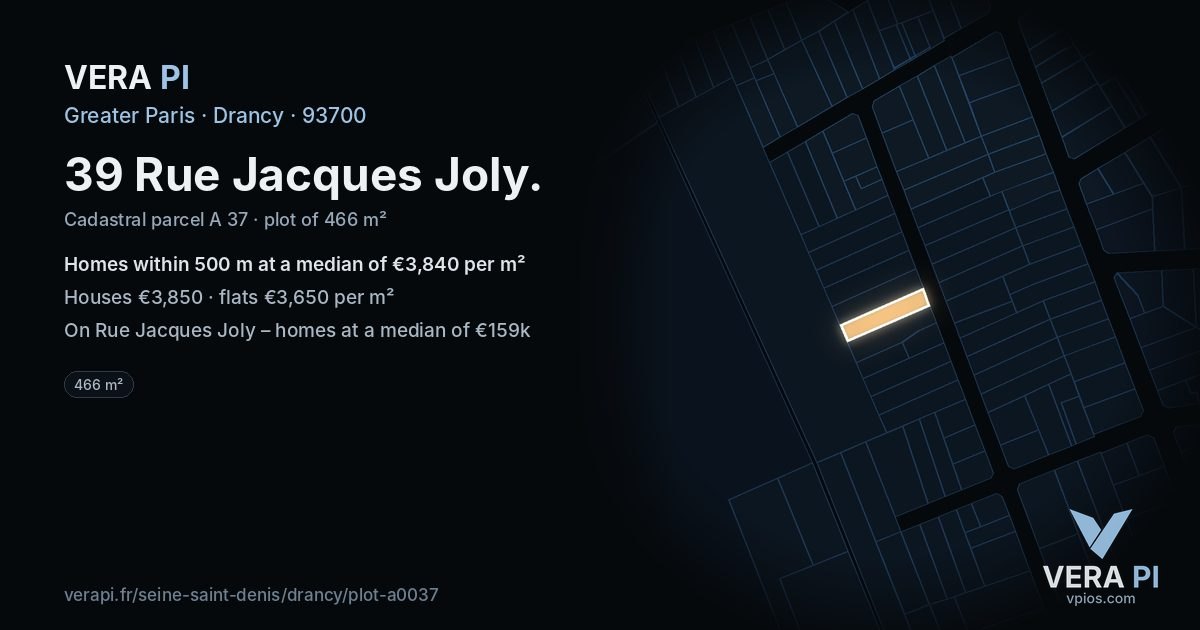 39 Rue Jacques Joly, Drancy at night – the plot lit, the parcels around coloured by the prices near them