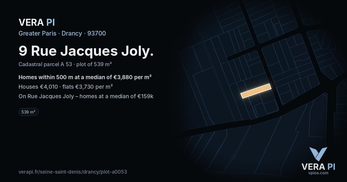 9 Rue Jacques Joly, Drancy at night – the plot lit, the parcels around coloured by the prices near them