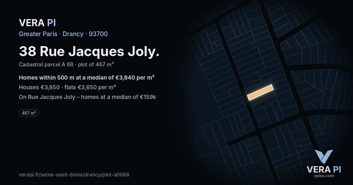 38 Rue Jacques Joly, Drancy at night – the plot lit, the parcels around coloured by the prices near them