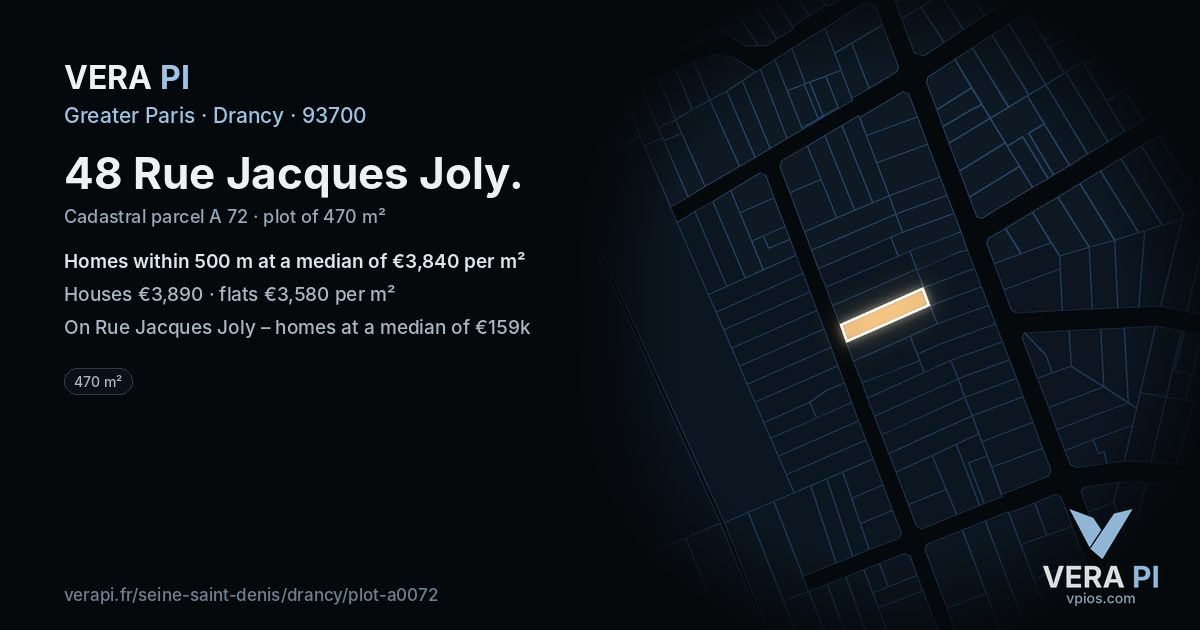 48 Rue Jacques Joly, Drancy at night – the plot lit, the parcels around coloured by the prices near them