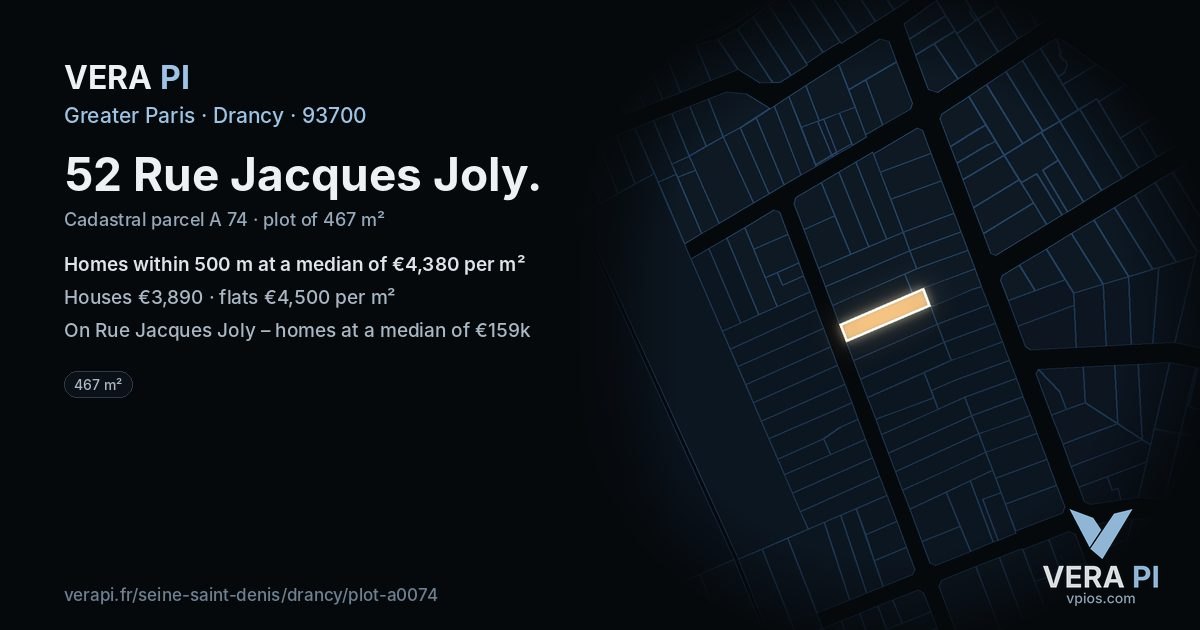 52 Rue Jacques Joly, Drancy at night – the plot lit, the parcels around coloured by the prices near them