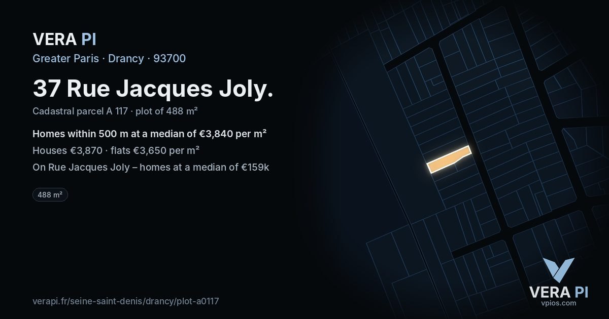 37 Rue Jacques Joly, Drancy at night – the plot lit, the parcels around coloured by the prices near them