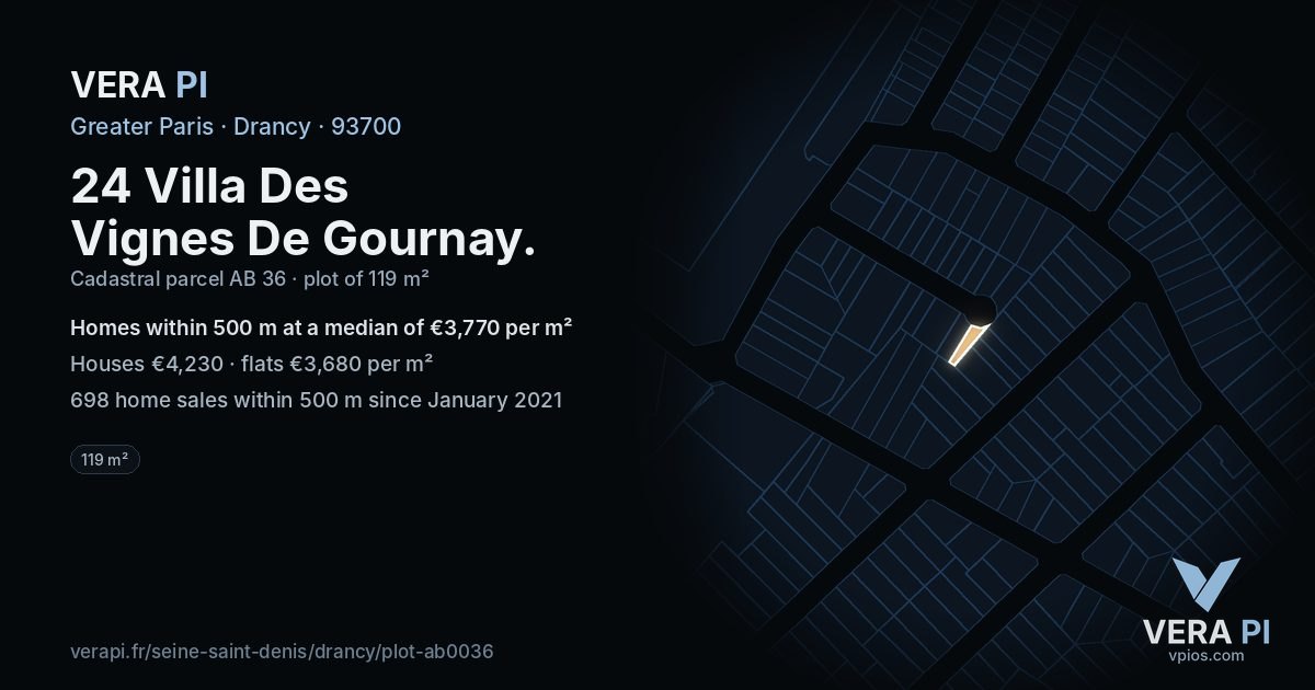 24 Villa Des Vignes De Gournay, Drancy at night – the plot lit, the parcels around coloured by the prices near them