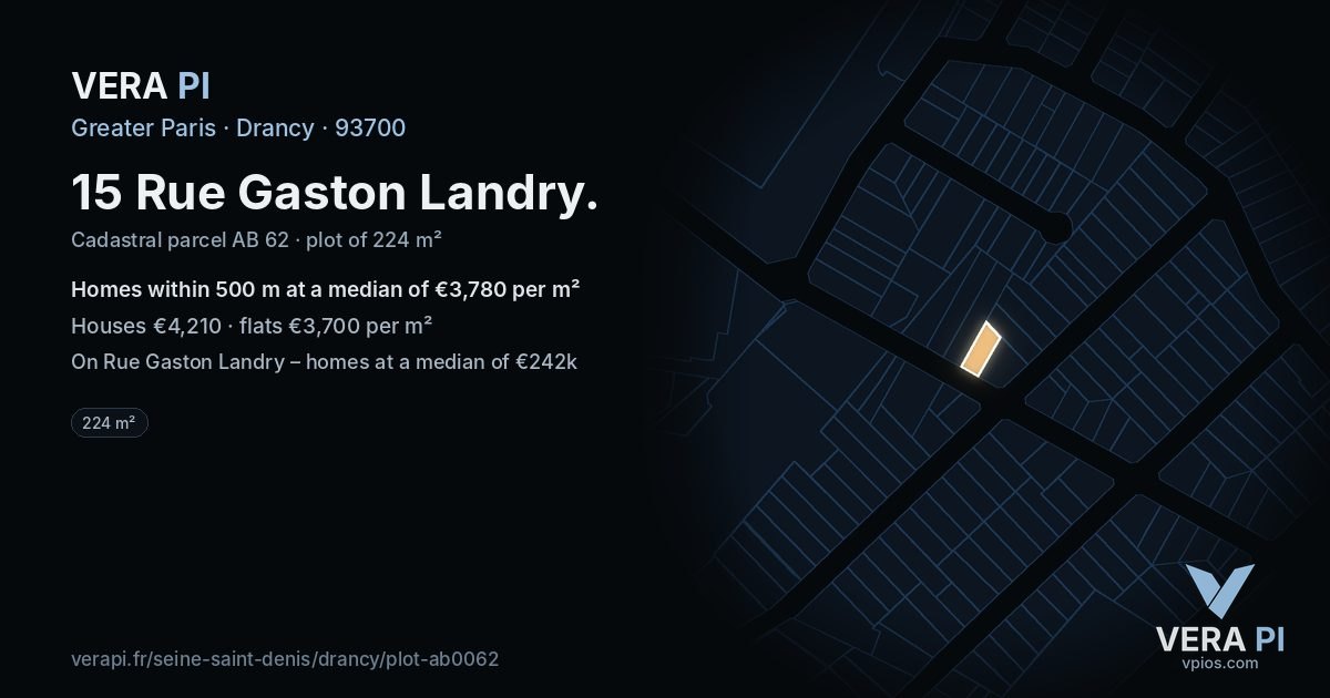 15 Rue Gaston Landry, Drancy at night – the plot lit, the parcels around coloured by the prices near them