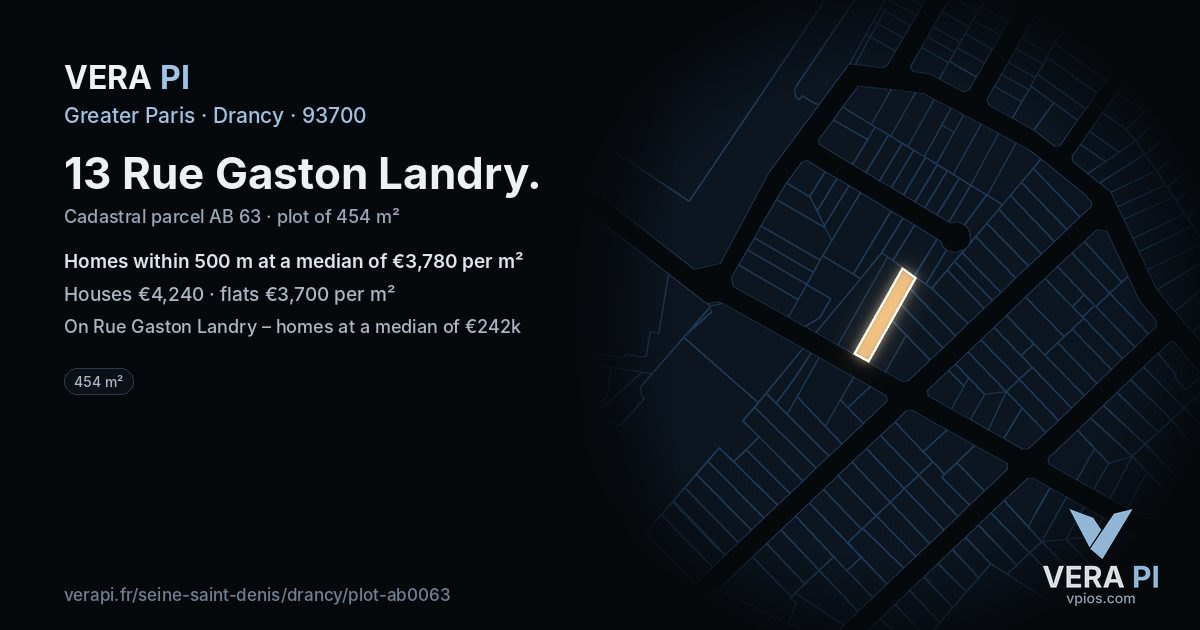 13 Rue Gaston Landry, Drancy at night – the plot lit, the parcels around coloured by the prices near them