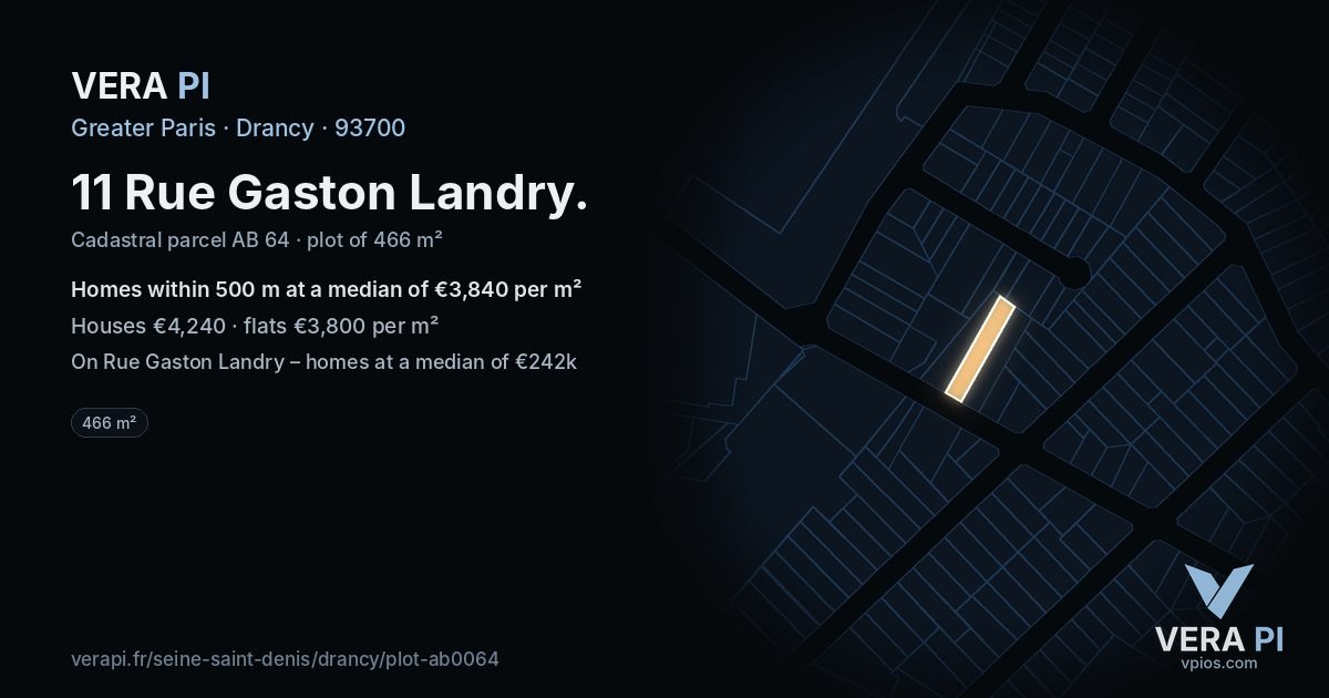 11 Rue Gaston Landry, Drancy at night – the plot lit, the parcels around coloured by the prices near them