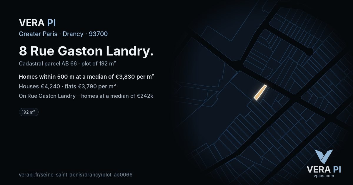 8 Rue Gaston Landry, Drancy at night – the plot lit, the parcels around coloured by the prices near them