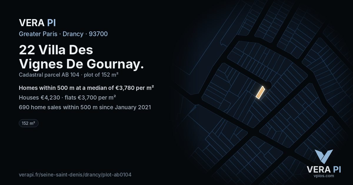 22 Villa Des Vignes De Gournay, Drancy at night – the plot lit, the parcels around coloured by the prices near them