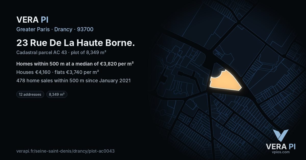 23 Rue De La Haute Borne, Drancy at night – the plot lit, the parcels around coloured by the prices near them