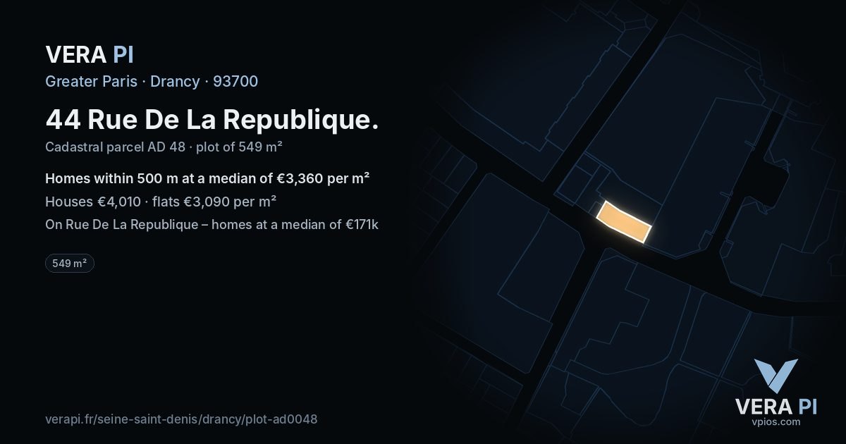 44 Rue De La Republique, Drancy at night – the plot lit, the parcels around coloured by the prices near them