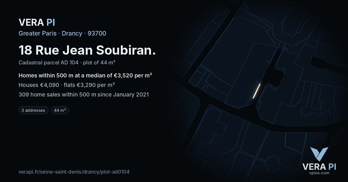 18 Rue Jean Soubiran, Drancy at night – the plot lit, the parcels around coloured by the prices near them
