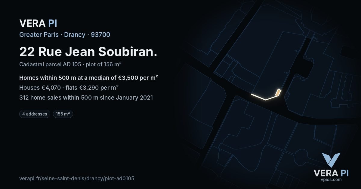 22 Rue Jean Soubiran, Drancy at night – the plot lit, the parcels around coloured by the prices near them