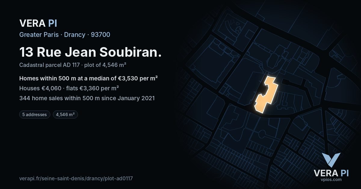 13 Rue Jean Soubiran, Drancy at night – the plot lit, the parcels around coloured by the prices near them