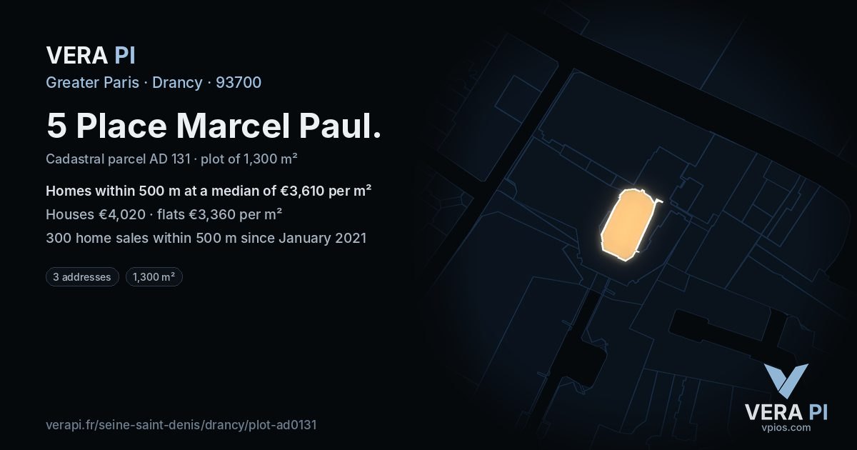 5 Place Marcel Paul, Drancy at night – the plot lit, the parcels around coloured by the prices near them
