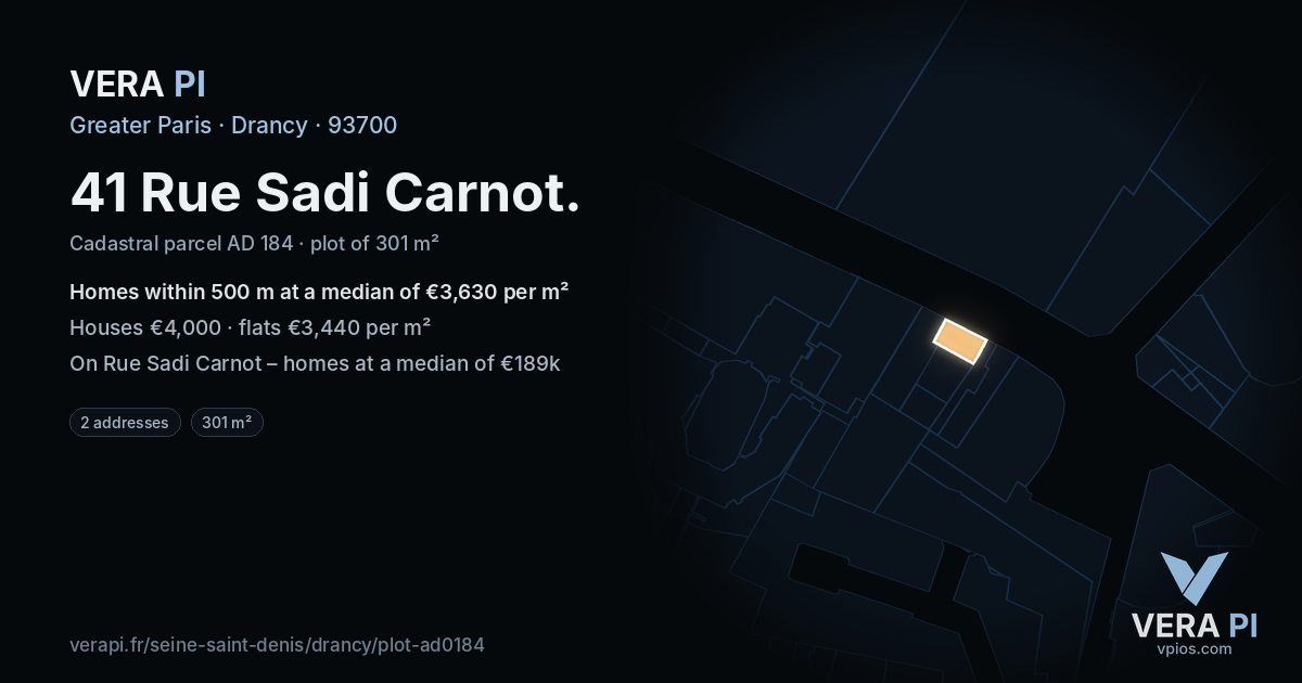 41 Rue Sadi Carnot, Drancy at night – the plot lit, the parcels around coloured by the prices near them