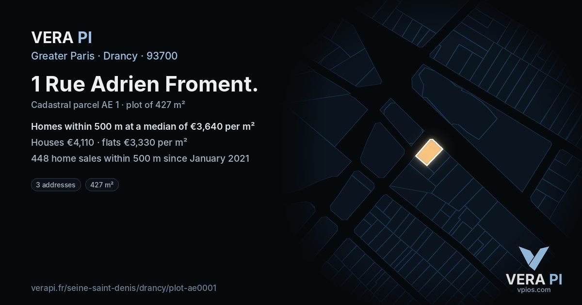 1 Rue Adrien Froment, Drancy at night – the plot lit, the parcels around coloured by the prices near them