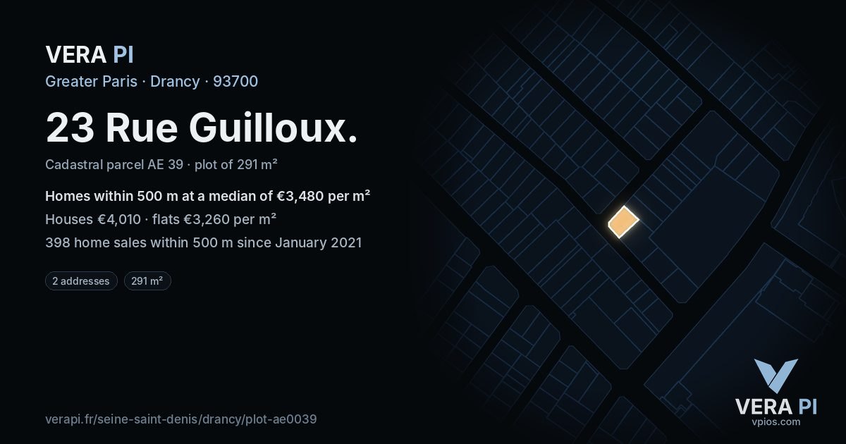 23 Rue Guilloux, Drancy at night – the plot lit, the parcels around coloured by the prices near them