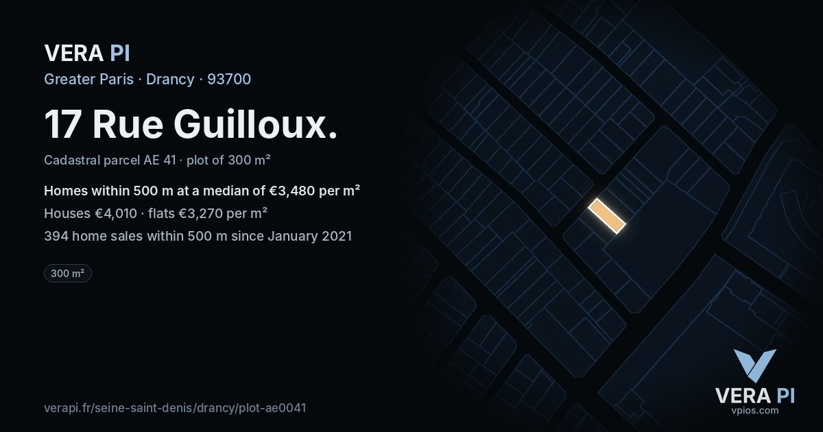 17 Rue Guilloux, Drancy at night – the plot lit, the parcels around coloured by the prices near them