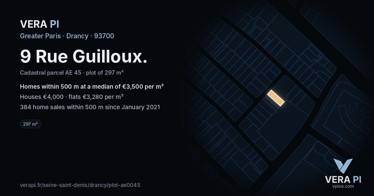 9 Rue Guilloux, Drancy at night – the plot lit, the parcels around coloured by the prices near them