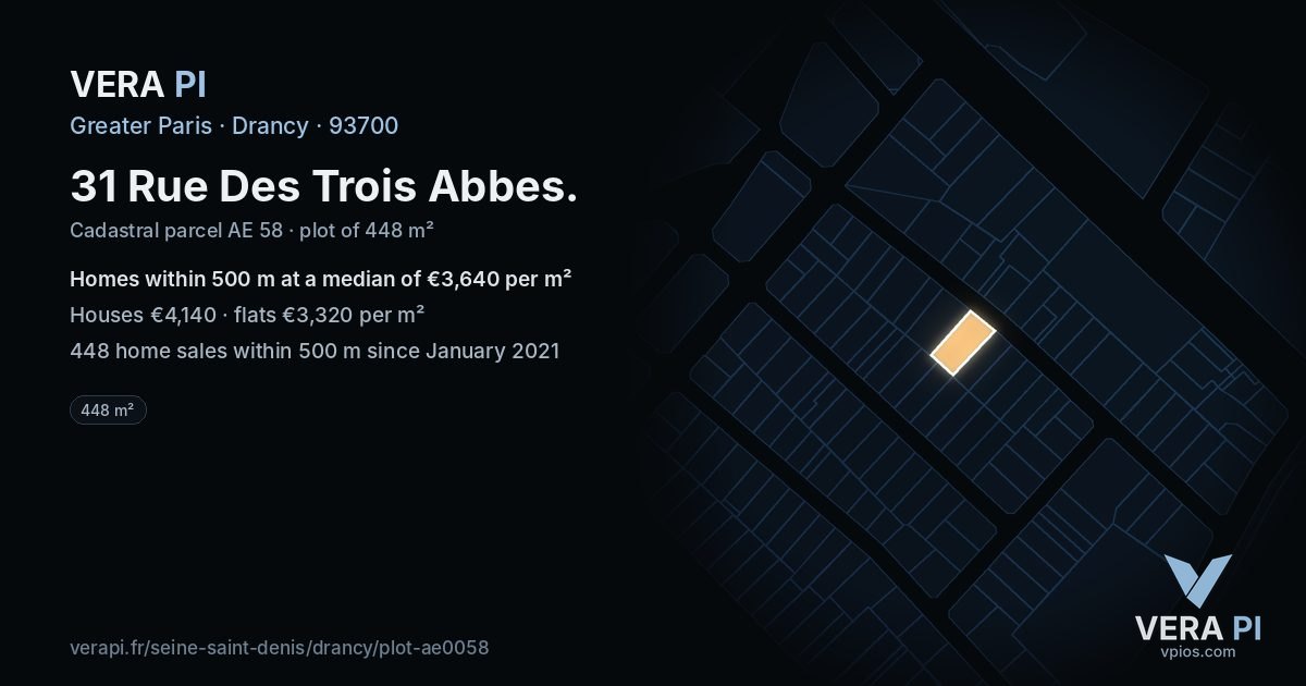 31 Rue Des Trois Abbes, Drancy at night – the plot lit, the parcels around coloured by the prices near them
