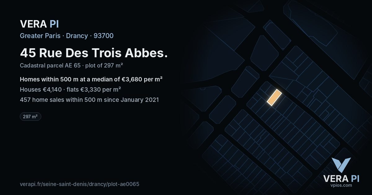 45 Rue Des Trois Abbes, Drancy at night – the plot lit, the parcels around coloured by the prices near them