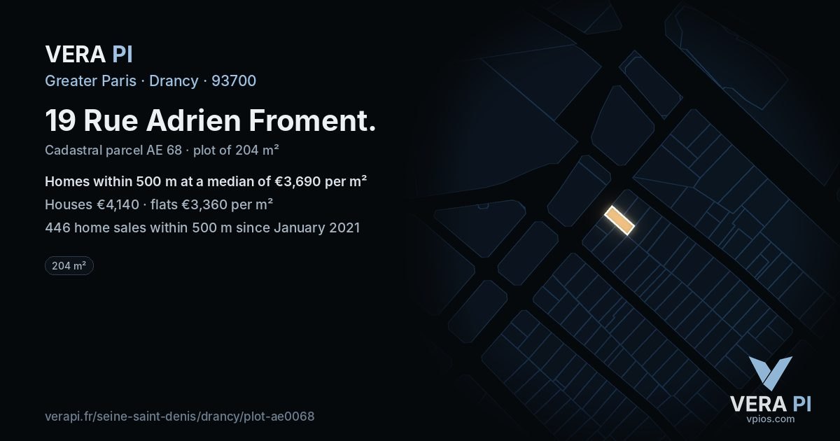 19 Rue Adrien Froment, Drancy at night – the plot lit, the parcels around coloured by the prices near them