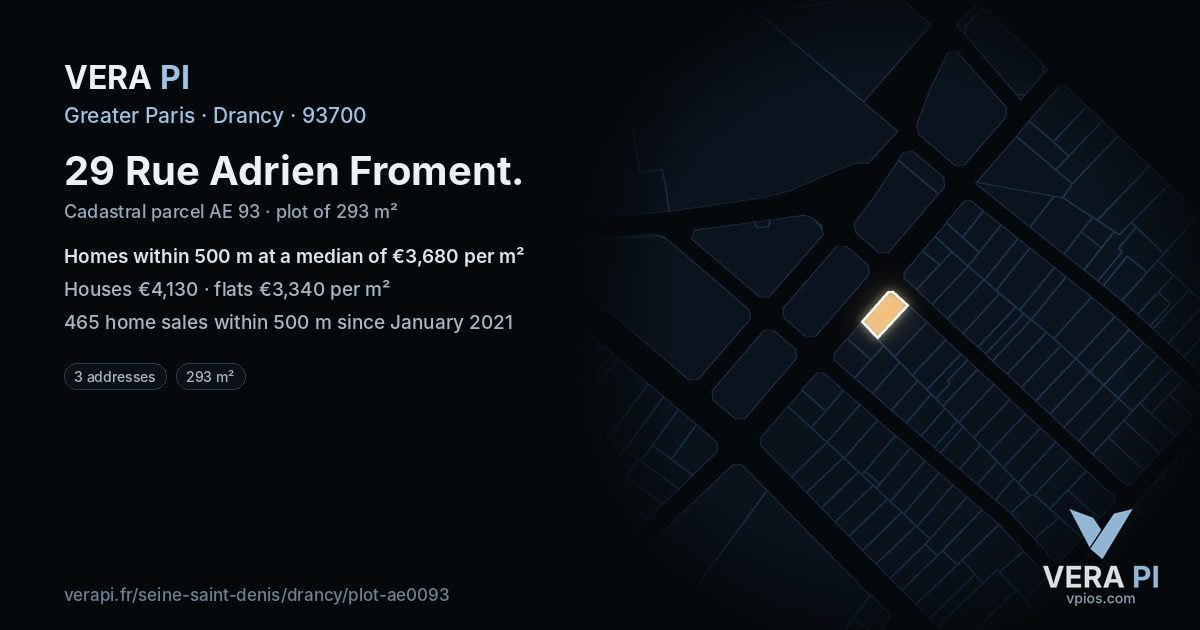 29 Rue Adrien Froment, Drancy at night – the plot lit, the parcels around coloured by the prices near them
