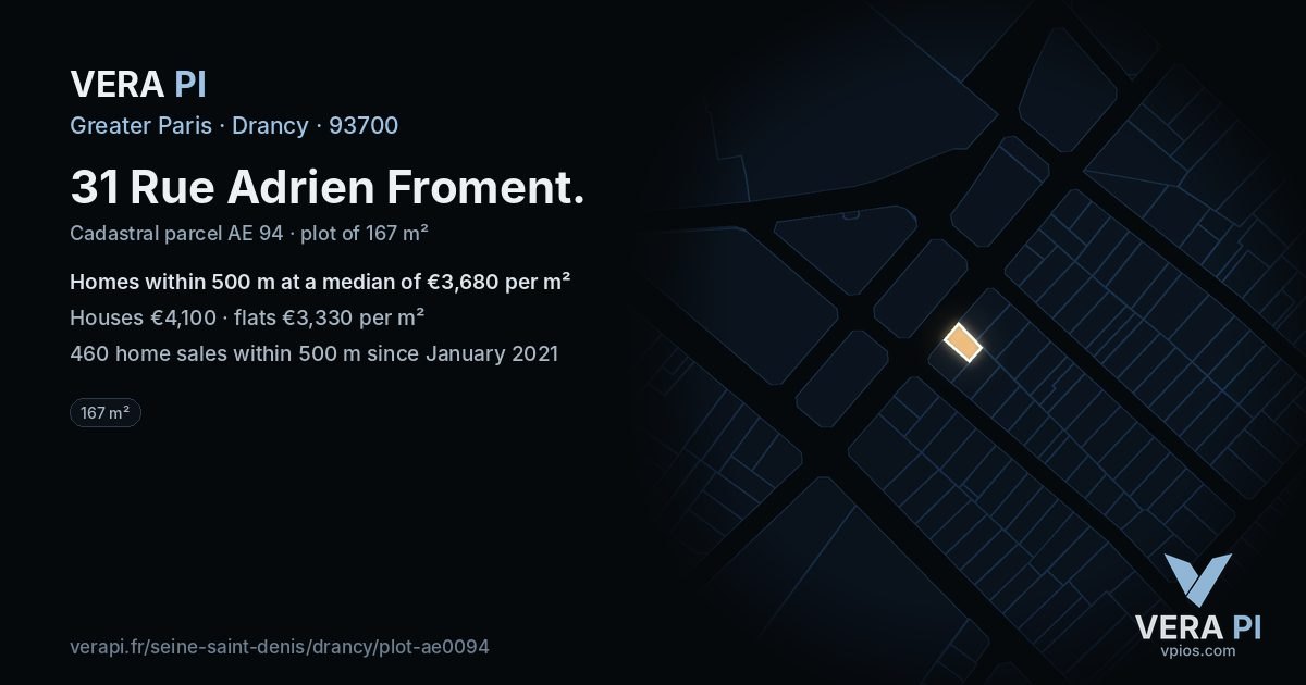 31 Rue Adrien Froment, Drancy at night – the plot lit, the parcels around coloured by the prices near them