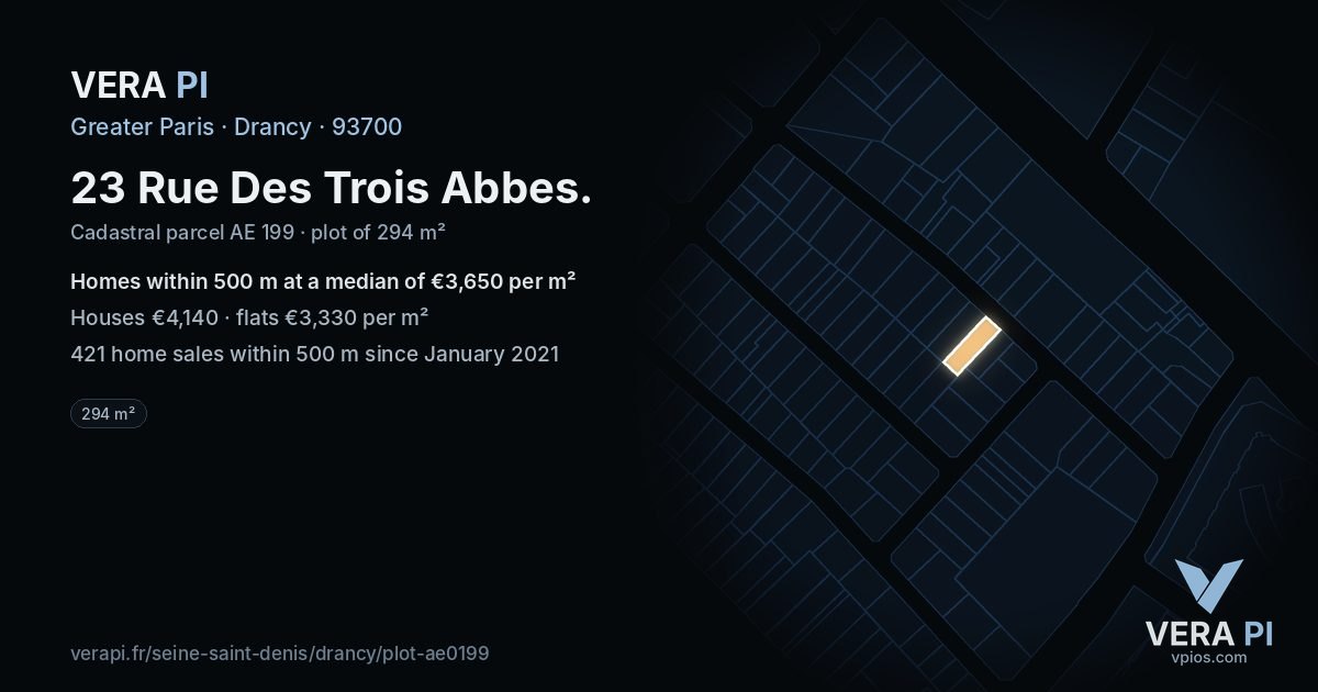 23 Rue Des Trois Abbes, Drancy at night – the plot lit, the parcels around coloured by the prices near them