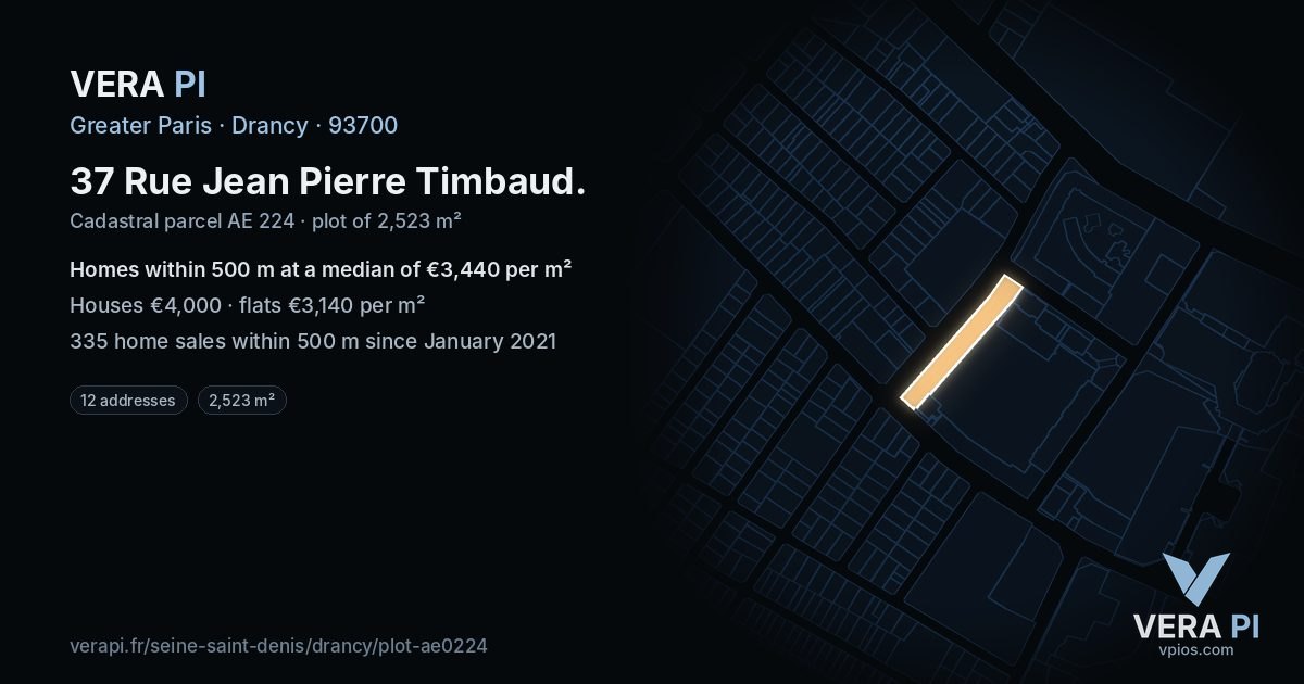 37 Rue Jean Pierre Timbaud, Drancy at night – the plot lit, the parcels around coloured by the prices near them