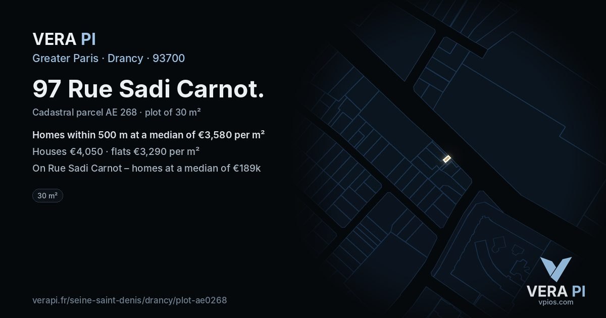 97 Rue Sadi Carnot, Drancy at night – the plot lit, the parcels around coloured by the prices near them