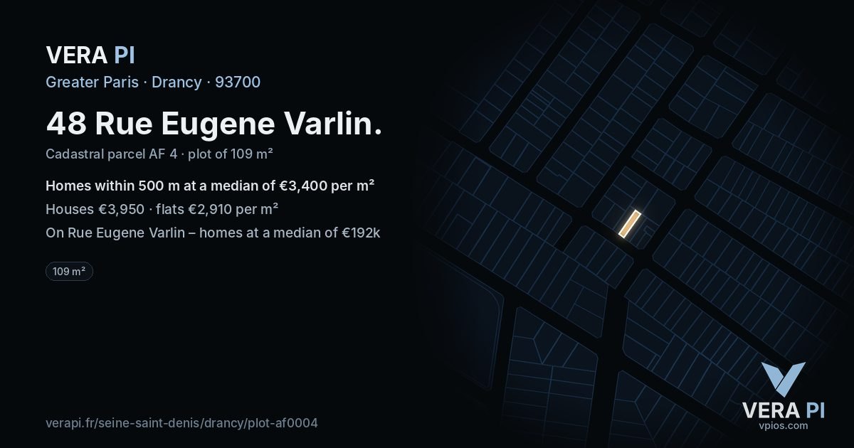 48 Rue Eugene Varlin, Drancy at night – the plot lit, the parcels around coloured by the prices near them