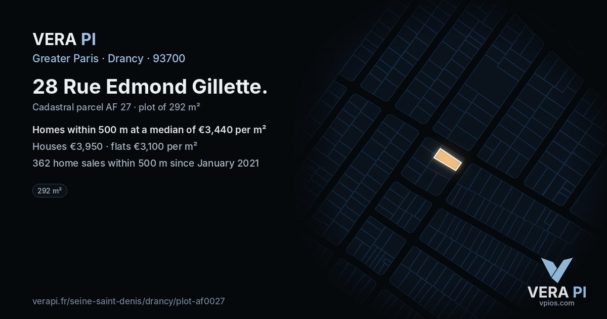 28 Rue Edmond Gillette, Drancy at night – the plot lit, the parcels around coloured by the prices near them