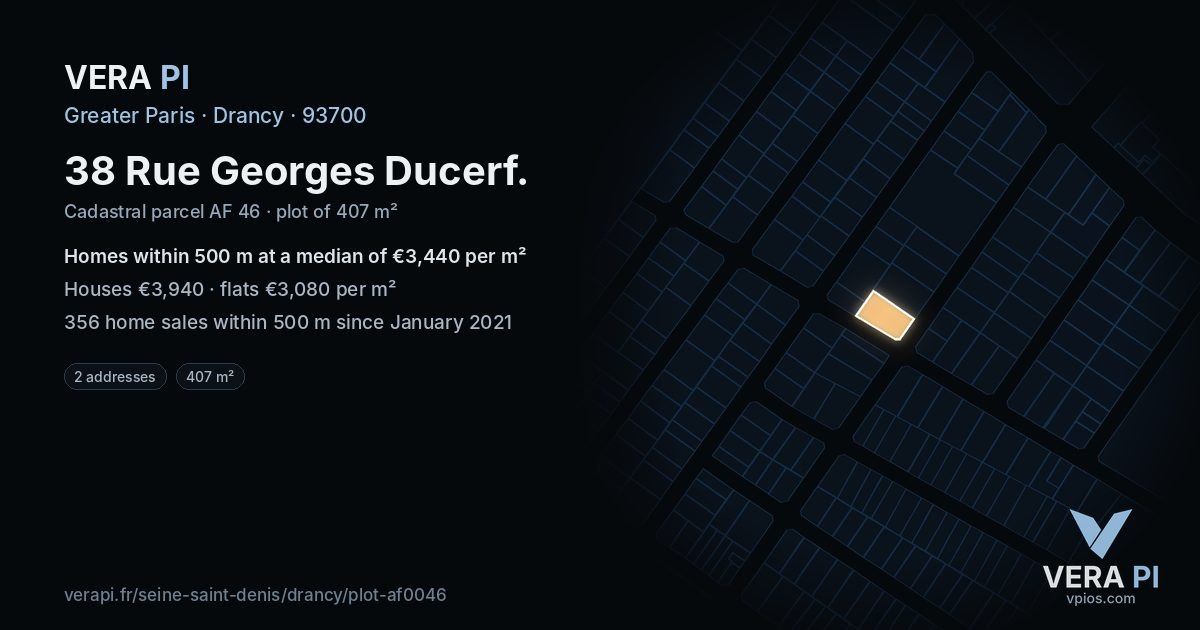38 Rue Georges Ducerf, Drancy at night – the plot lit, the parcels around coloured by the prices near them