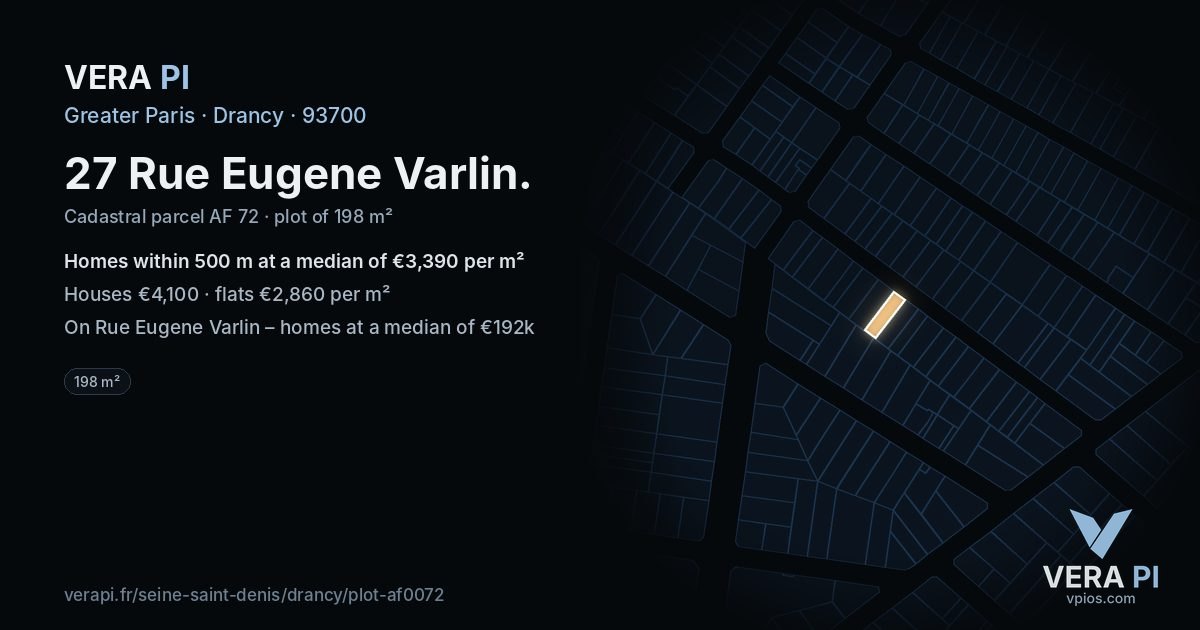 27 Rue Eugene Varlin, Drancy at night – the plot lit, the parcels around coloured by the prices near them