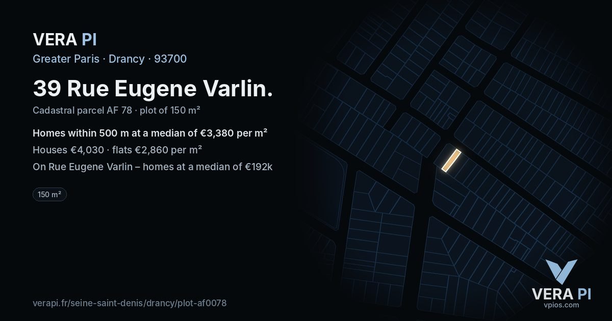 39 Rue Eugene Varlin, Drancy at night – the plot lit, the parcels around coloured by the prices near them