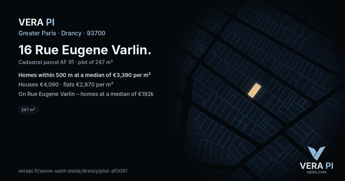 16 Rue Eugene Varlin, Drancy at night – the plot lit, the parcels around coloured by the prices near them