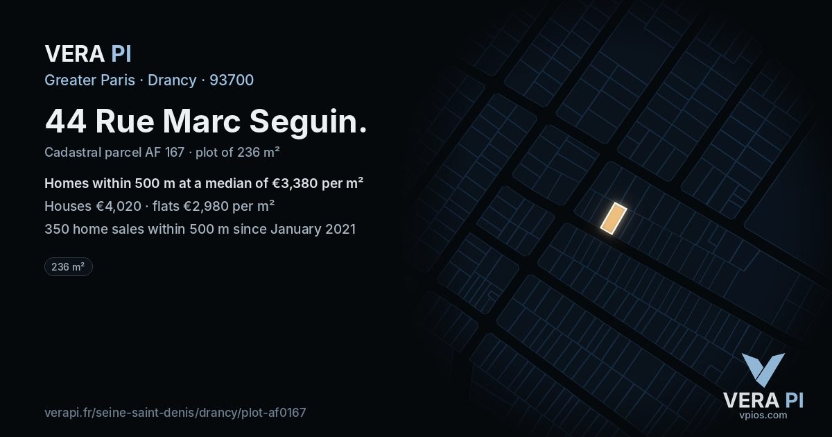 44 Rue Marc Seguin, Drancy at night – the plot lit, the parcels around coloured by the prices near them