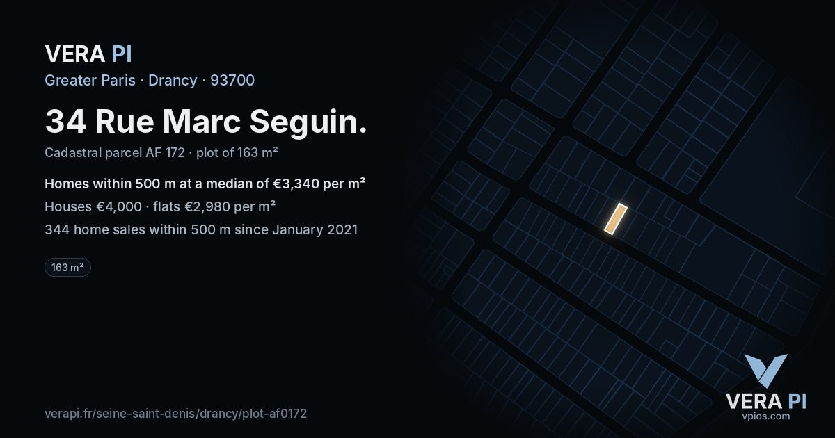 34 Rue Marc Seguin, Drancy at night – the plot lit, the parcels around coloured by the prices near them