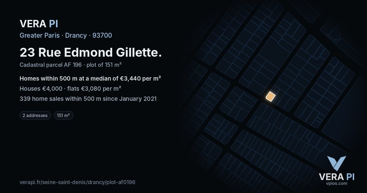 23 Rue Edmond Gillette, Drancy at night – the plot lit, the parcels around coloured by the prices near them