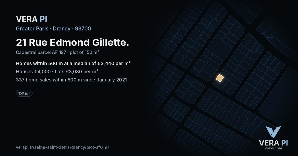 21 Rue Edmond Gillette, Drancy at night – the plot lit, the parcels around coloured by the prices near them