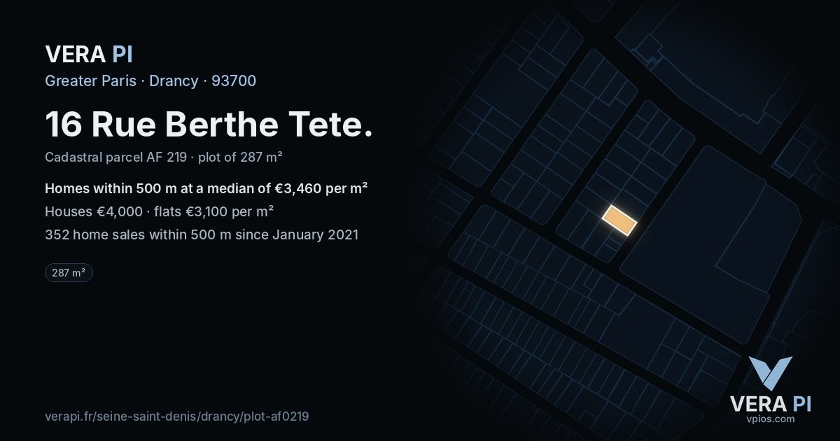 16 Rue Berthe Tete, Drancy at night – the plot lit, the parcels around coloured by the prices near them